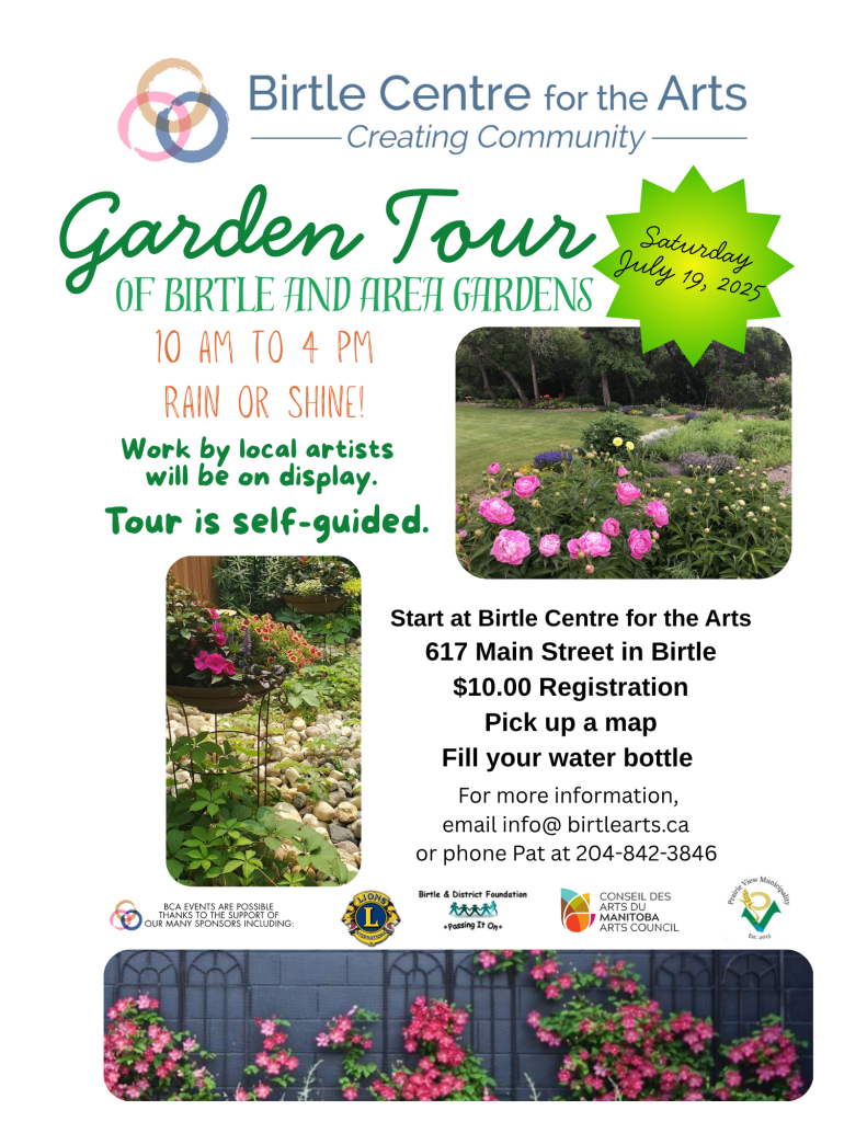 Birtle Garden Tours, Tour of Birtle and Area Gardens, Birtle Centre for the Arts Garden Tour, self guided garden tour, July 19 2025